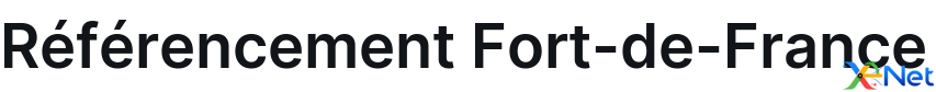 Référencement Fort-de-France